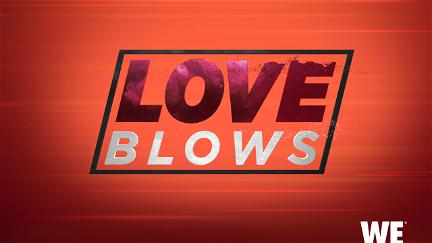 Love Blows poster
