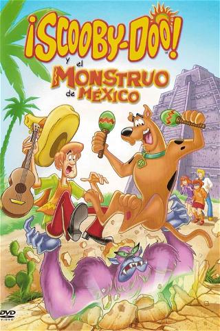 Scooby-Doo y el monstruo de México poster