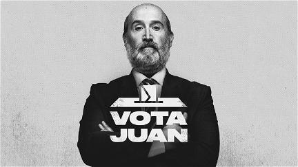Vote for Juan poster