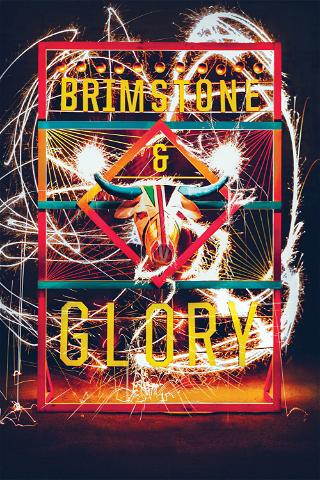 Brimstone & Glory poster
