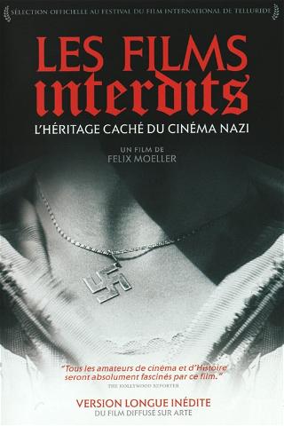 Les films interdits du IIIe Reich poster