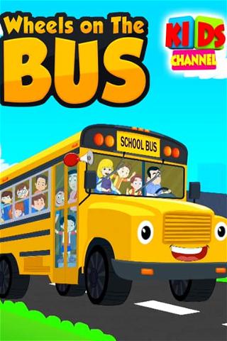 Wheels on the Bus: Kids Channel poster