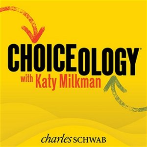 Choiceology with Katy Milkman poster