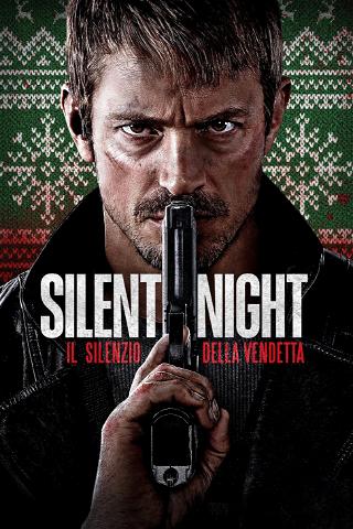 Silent Night - Il silenzio della vendetta poster