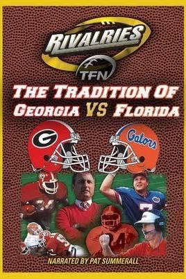 Rivalries: Florida vs. Georgia poster
