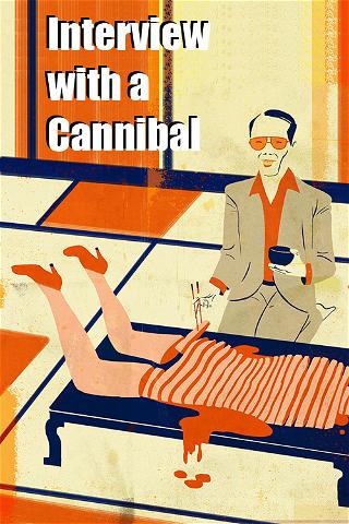Interview with a Cannibal poster