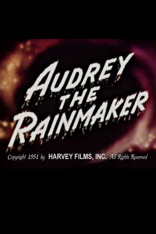 Audrey the Rainmaker poster