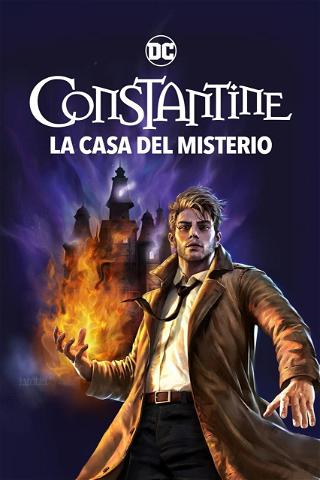 Constantine: La Casa de los secretos poster
