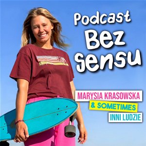 Podcast BEZ SENSU poster