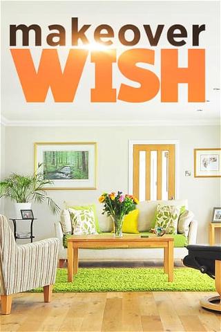 Makeover Wish poster