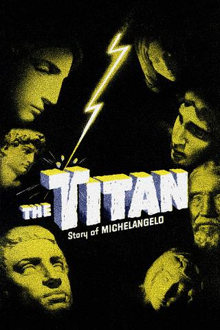 The Titan: Story of Michelangelo poster