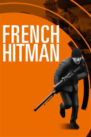 French Hitman - Die Abrechnung poster