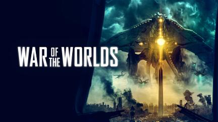 2021 War Of The Worlds poster