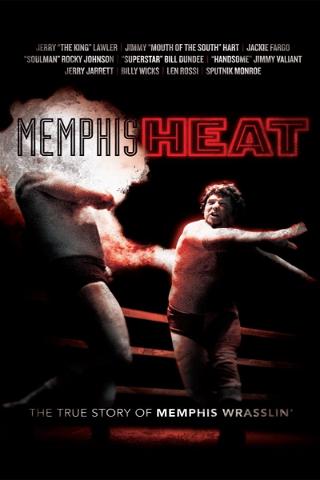 Memphis Heat: The True Story of Memphis Wrasslin' poster