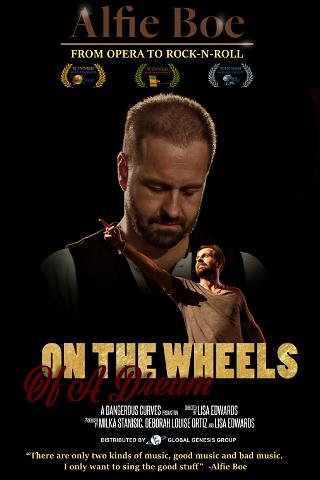 Alfie Boe: On The Wheels of A Dream poster