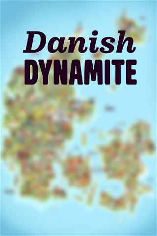 Danish Dynamite poster