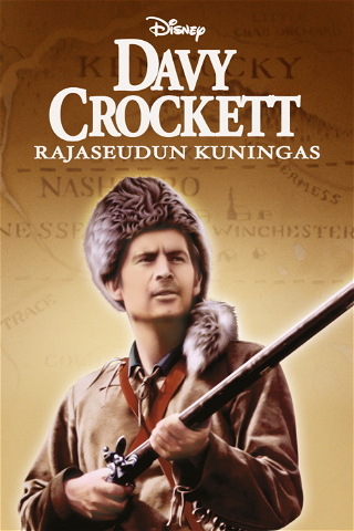 Davy Crockett rajaseudun kuningas poster