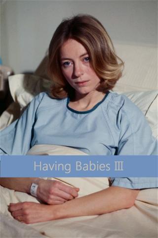 Having Babies III poster