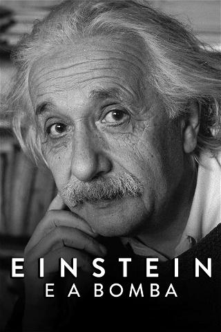Einstein e a Bomba poster