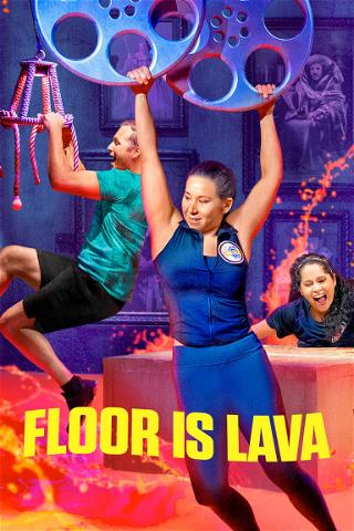 Floor Is Lava poster