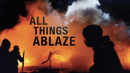All Things Ablaze poster
