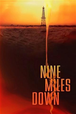 Nine Miles Down poster