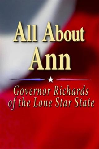 All About Ann: Governor Richards of the Lone Star State poster
