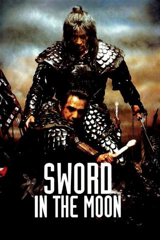 Sword in the Moon - Das zerbrochene Schwert poster