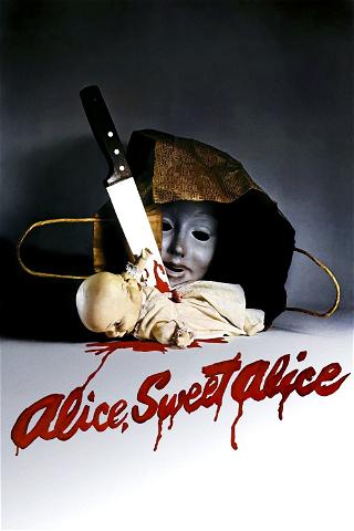 Alice Sweet Alice poster