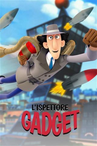 L'ispettore Gadget poster