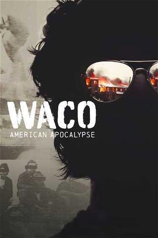 Beleiringen i Waco: Amerikansk apokalypse poster