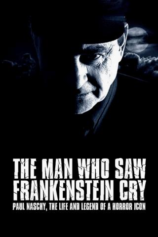 Der Mann, der Frankenstein weinen sah poster