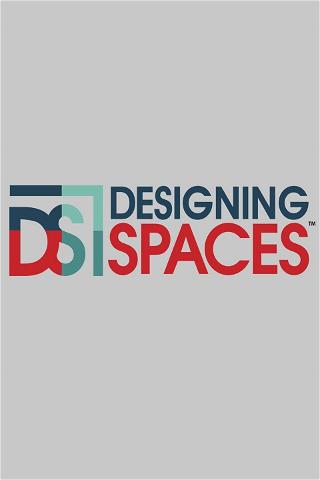 Designing Spaces poster
