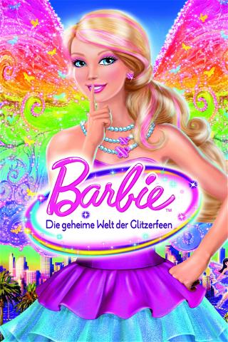 Barbie - Die geheime Welt der Glitzerfeen poster