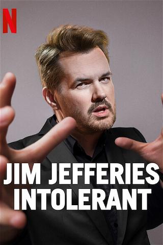 Jim Jefferies: Intolerant poster