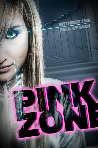 Pink Zone poster