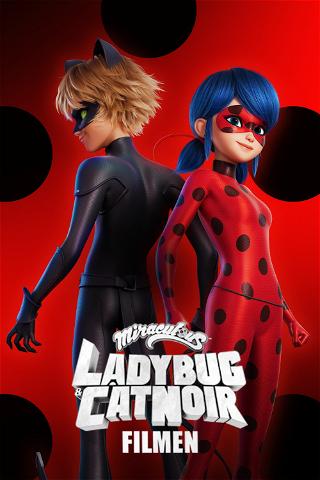 Miraculous: Ladybug & Cat Noir – Filmen poster