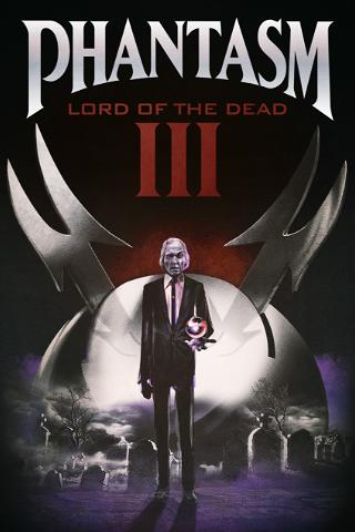 Phantasm 3: Lord of the Dead poster