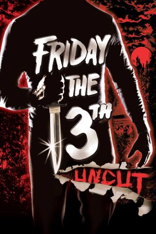 Friday the 13th: Uncut (Extended Version) poster