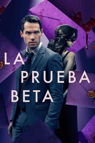 La Prueba Beta poster