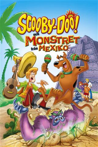 Scooby-Doo och monstret från Mexiko poster