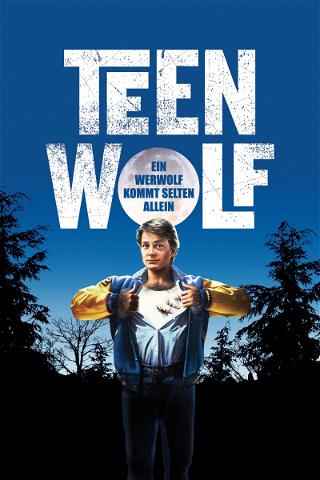 Teen Wolf - Ein Werwolf kommt selten allein poster