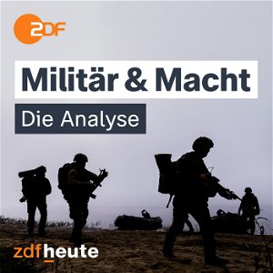 Militär & Macht - die Analyse von ZDFheute poster