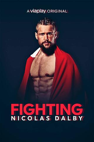 Fighting Nicolas Dalby poster