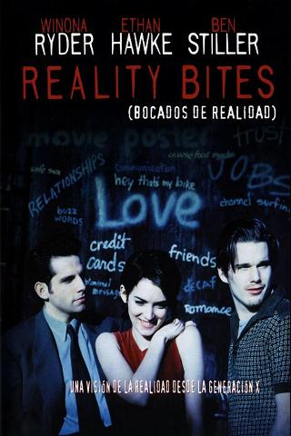 Reality bites (Bocados de realidad) poster