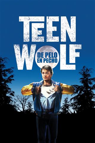 Teen Wolf (De pelo en pecho) poster