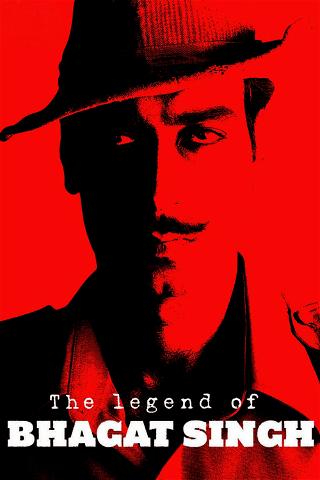 The Legend of Bhagat Singh poster