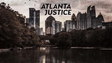 Atlanta Justice poster
