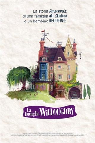La famiglia Willoughby poster
