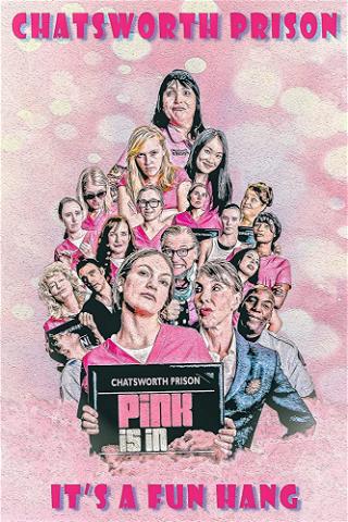 Pink Is In poster